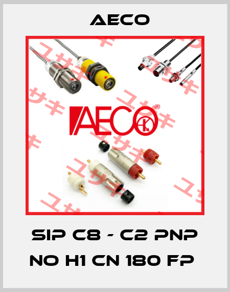 SIP C8 - C2 PNP NO H1 CN 180 FP  Aeco