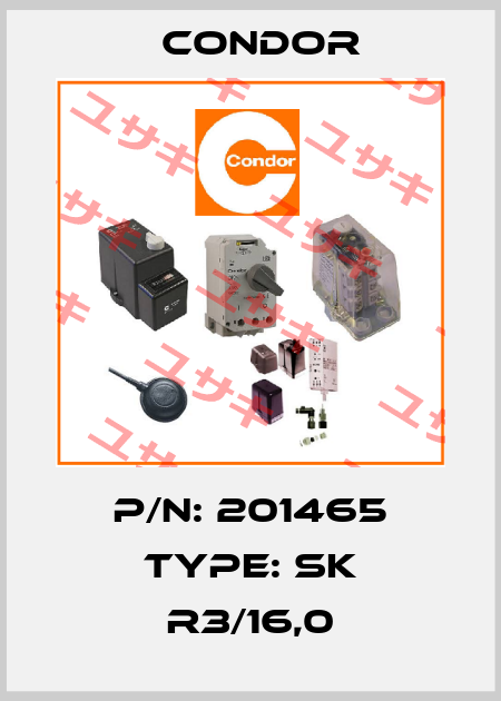 P/N: 201465 Type: SK R3/16,0 Condor