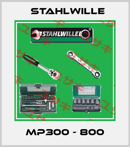 MP300 - 800 Stahlwille