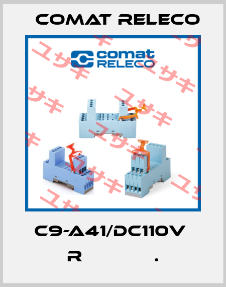 C9-A41/DC110V  R             . Comat Releco