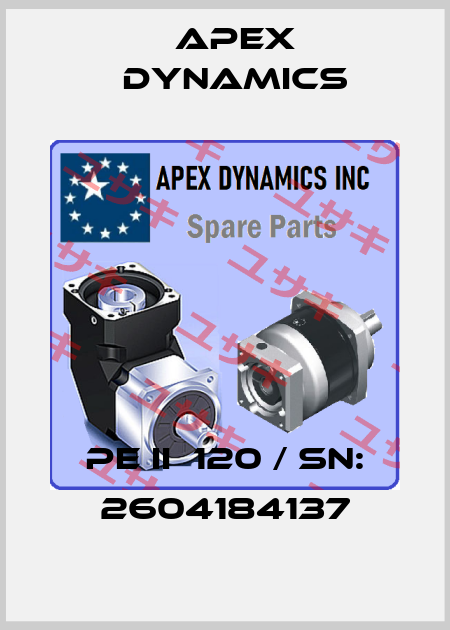 PE II  120 / Sn: 2604184137 Apex Dynamics