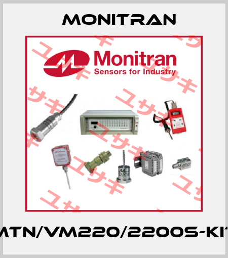 MTN/VM220/2200S-KIT Monitran