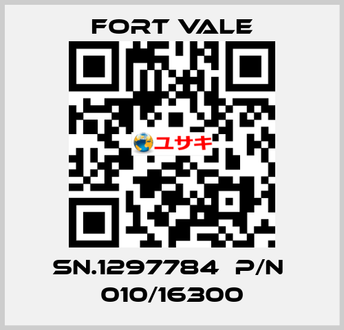 SN.1297784  P/N  010/16300 Fort Vale