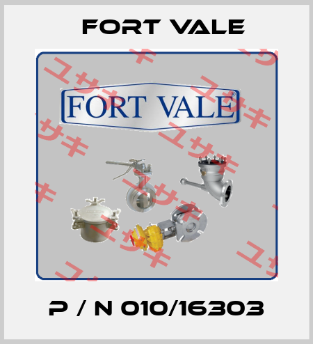  P / N 010/16303 Fort Vale
