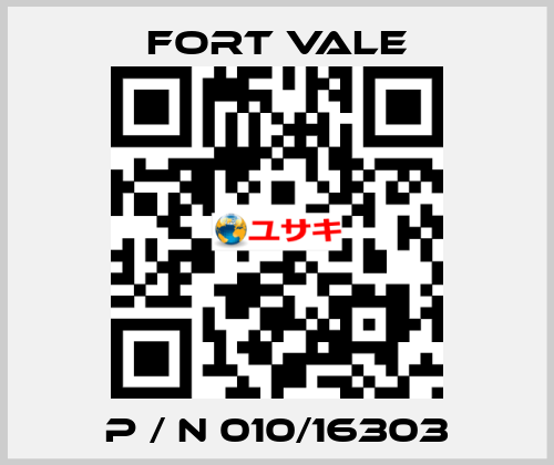  P / N 010/16303 Fort Vale