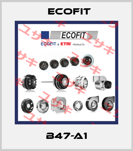 B47-A1 Ecofit