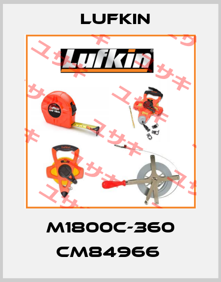  M1800C-360 CM84966  Lufkin