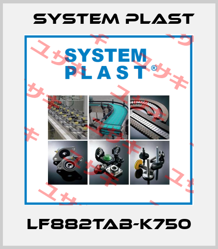 LF882TAB-K750 System Plast