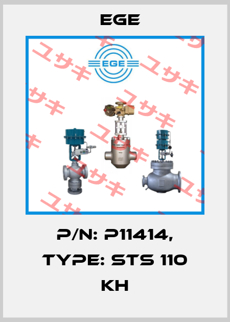 p/n: P11414, Type: STS 110 KH Ege