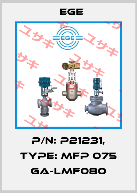 p/n: P21231, Type: MFP 075 GA-LMF080 Ege