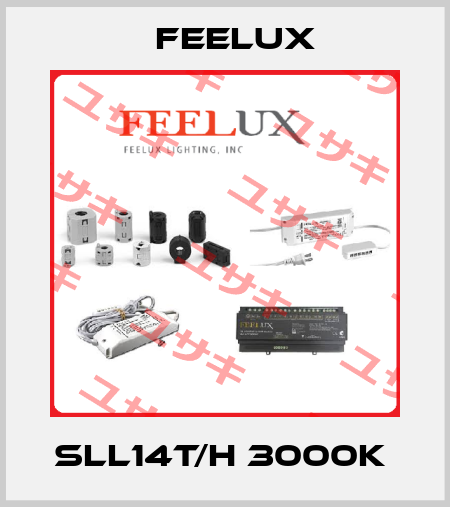 SLL14T/H 3000K  Feelux