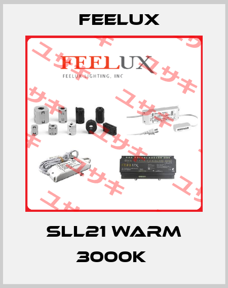 SLL21 WARM 3000K  Feelux