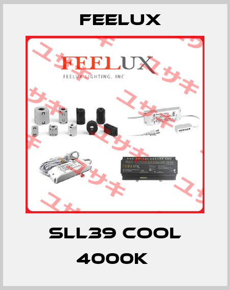 SLL39 COOL 4000K  Feelux