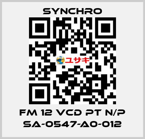 FM 12 VCD PT N/P SA-0547-A0-012 SYNCHRO