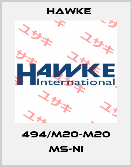 494/M20-M20 Ms-Ni Hawke
