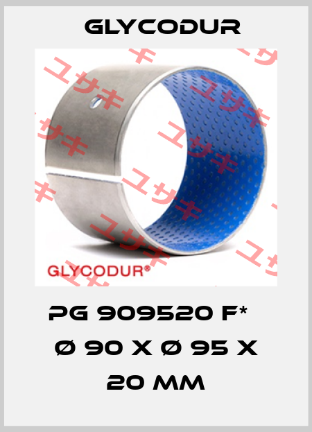 PG 909520 F*   Ø 90 x Ø 95 x 20 mm Glycodur