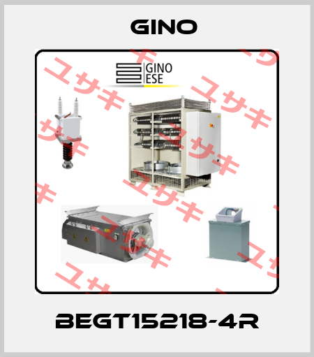 BEGT15218-4R Gino