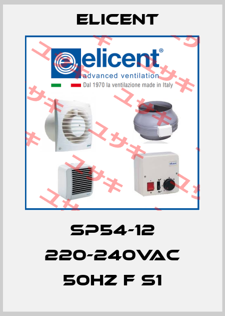 SP54-12 220-240VAC 50Hz F S1 Elicent