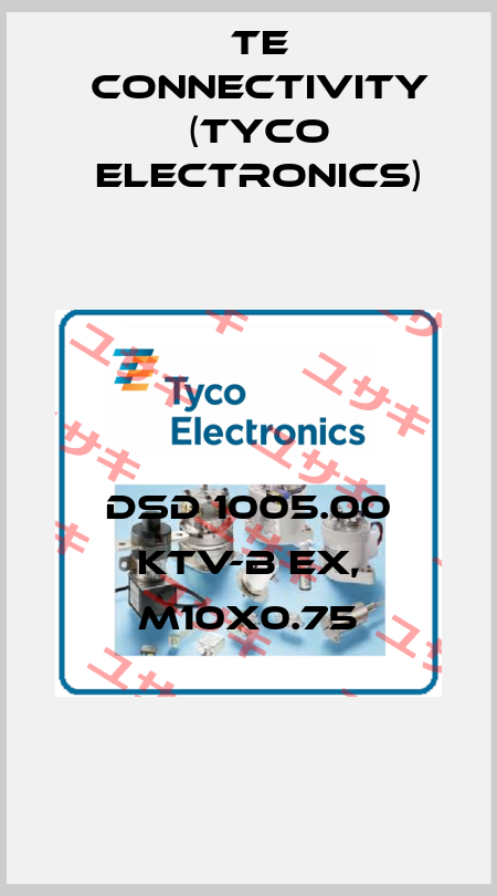 DSD 1005.00 KTV-B Ex, M10x0.75 TE Connectivity (Tyco Electronics)