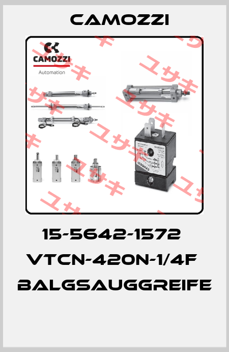15-5642-1572  VTCN-420N-1/4F  BALGSAUGGREIFE  Camozzi