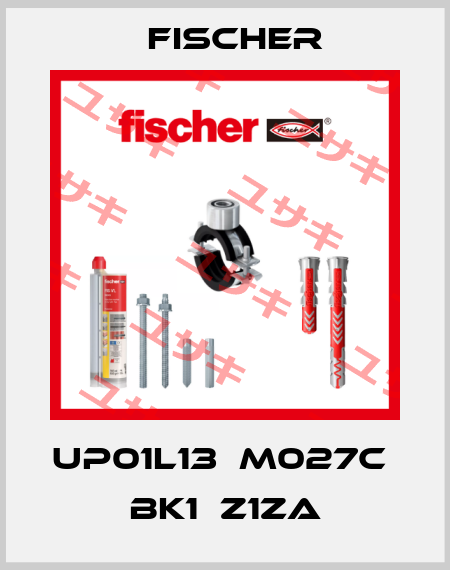 UP01L13  M027C  BK1  Z1ZA Fischer