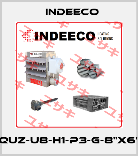 QUZ-U8-H1-P3-G-8"x6" Indeeco