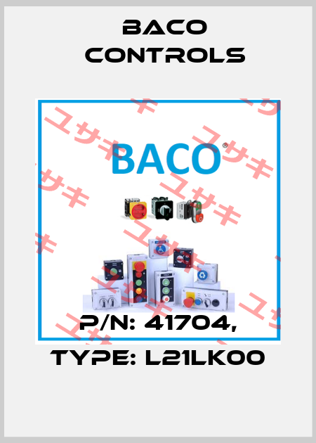 P/N: 41704, Type: L21LK00 Baco Controls
