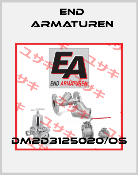 DM2D3125020/OS End Armaturen