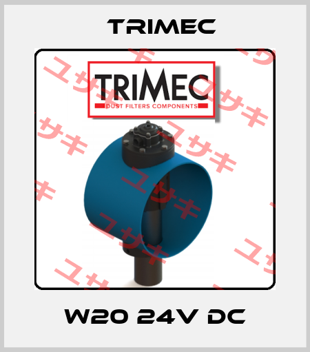 W20 24V DC Trimec