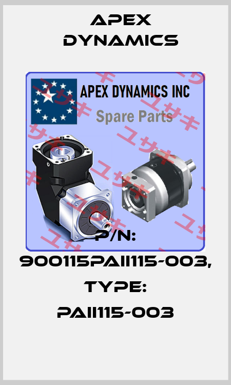 P/N: 900115PAII115-003, Type: PAII115-003 Apex Dynamics
