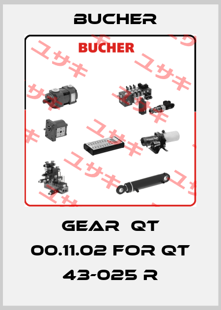 gear  QT 00.11.02 for QT 43-025 R Bucher