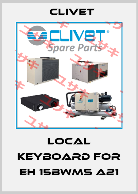 local keyboard for EH 15BWMS A21 Clivet