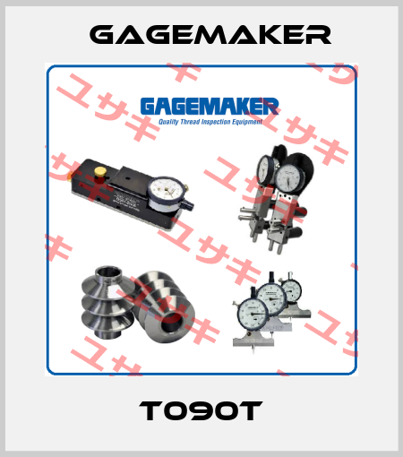 T090T Gagemaker