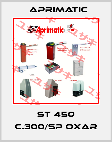 ST 450 C.300/SP OXAR Aprimatic
