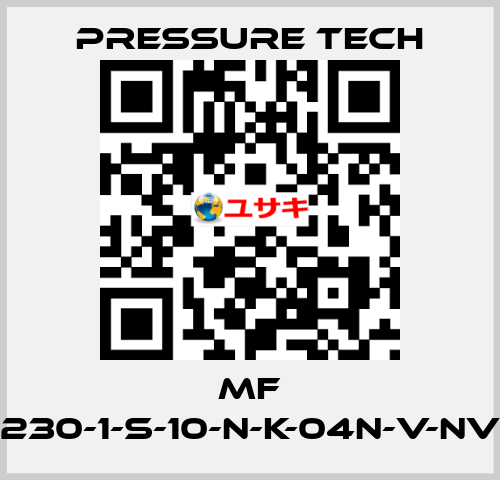 MF 230-1-S-10-N-K-04N-V-NV Pressure Tech
