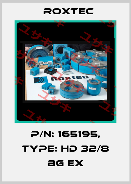 P/N: 165195, Type: HD 32/8 BG Ex Roxtec