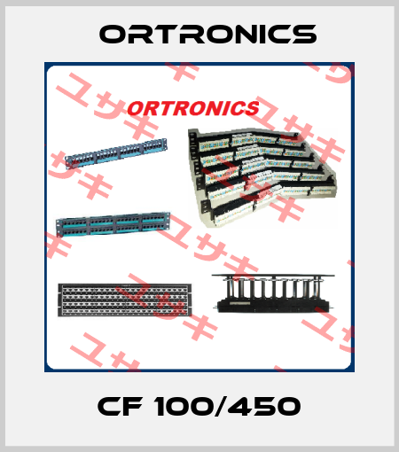 CF 100/450 Ortronics