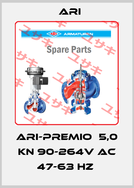 Ari-Premio  5,0 kN 90-264V AC 47-63 Hz  ARI