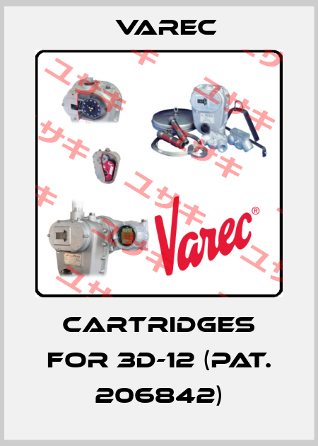 Cartridges for 3D-12 (Pat. 206842) Varec