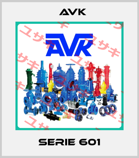 Serie 601 AVK