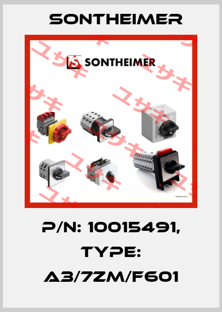 P/N: 10015491, Type: A3/7ZM/F601 Sontheimer
