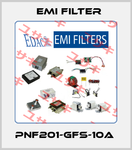 PNF201-GFS-10A  Emi Filter