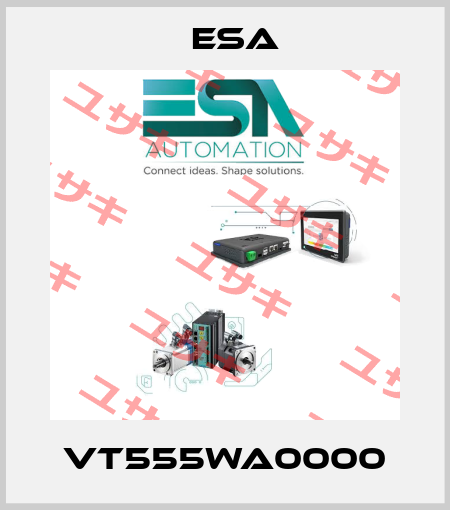 VT555WA0000 Esa