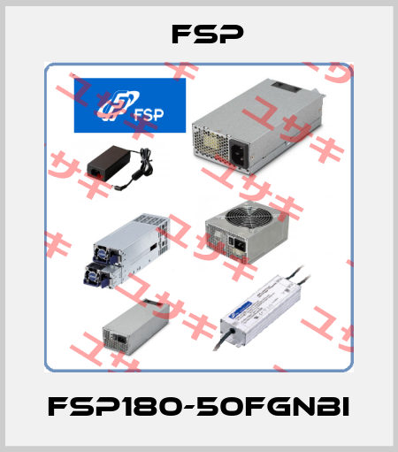 FSP180-50FGNBI Fsp