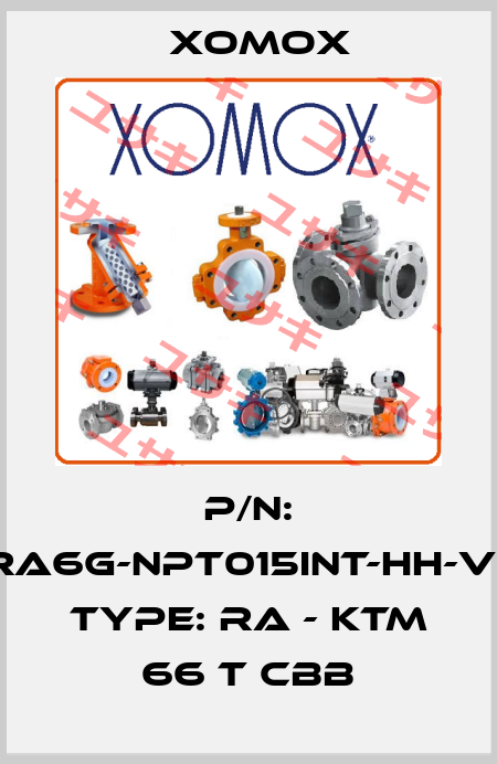 P/N: MF-RA6G-NPT015INT-HH-VERR, Type: RA - KTM 66 T CBB Xomox