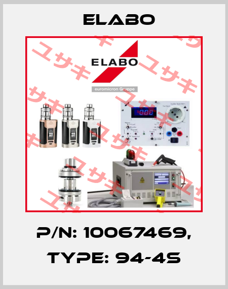 P/N: 10067469, Type: 94-4S Elabo