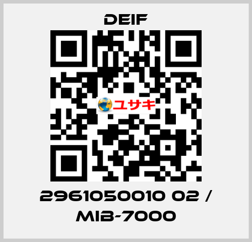2961050010 02 / MIB-7000 Deif