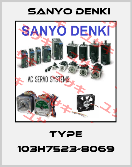 TYPE 103H7523-8069 Sanyo Denki