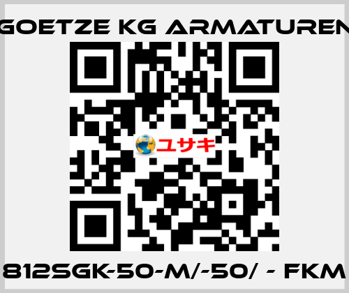 812sGK-50-m/-50/ - FKM Goetze KG Armaturen
