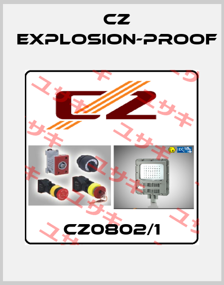 CZ0802/1 CZ Explosion-proof